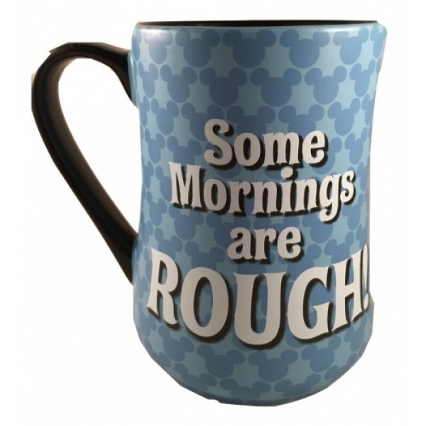 Mickey Mouse Some Mornings Are ROUGH Mug Disney – Mug Barista
